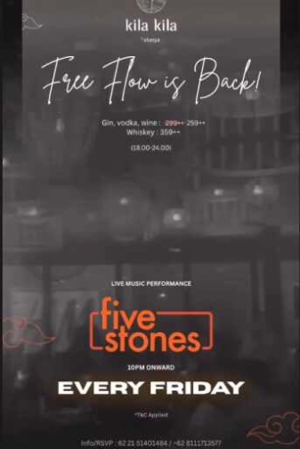 KILA KILA SCBD JAKARTA - FRIDAY