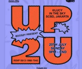 LUCY IN THE SKY SCBD JAKARTA  UP2U