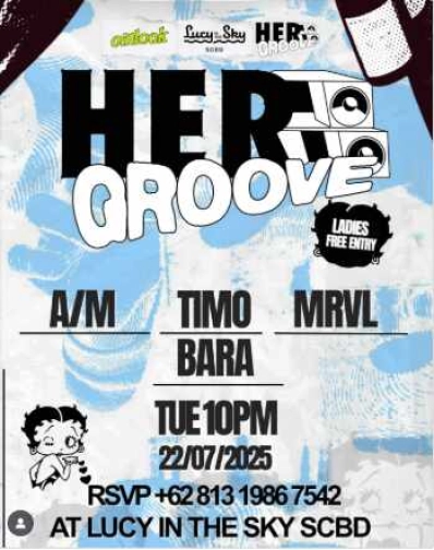 LUCY IN THE SKY SCBD JAKARTA - HERO GROOVE