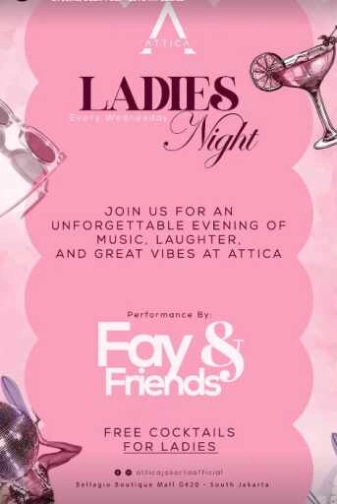 ATTICA KUNINGAN JAKARTA - LADIES NIGHT