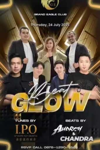 GRAND EAGLE CLUB PENJARINGAN JAKARTA - BEAT GLOW