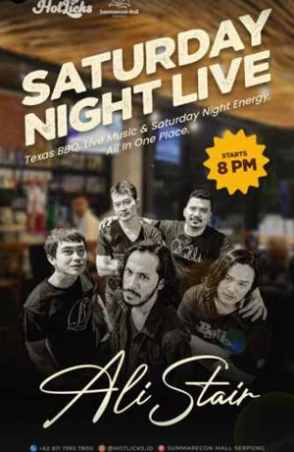 HOTLICKS GADING SERPONG - SATURDAY NIGHT LIVE