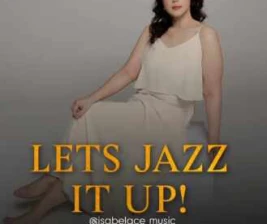 JUNTOS KUNINGAN JAKARTA  LETS JAZZ IT UP
