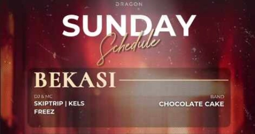 GOLD DRAGON BEKASI - SUNDAY