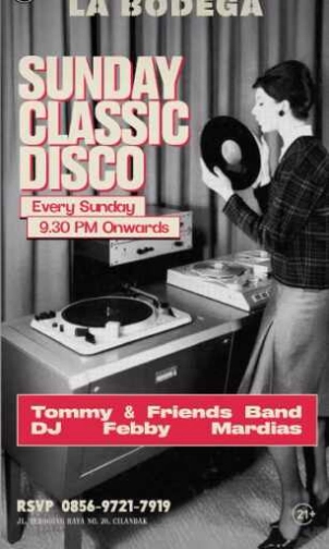 JAYA PUB MENTENG JAKARTA - SUNDAY CLASSIC DISCO