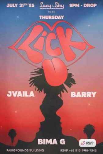 LUCY IN THE SKY SCBD JAKARTA - LICK