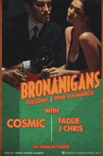 THE BROTHERHOOD GUNAWARMAN JAKARTA - BRONANIGANS