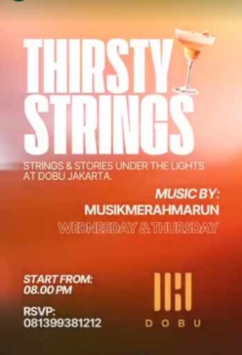 DOBU KUNINGAN JAKARTA - THIRSTY THURSDAY