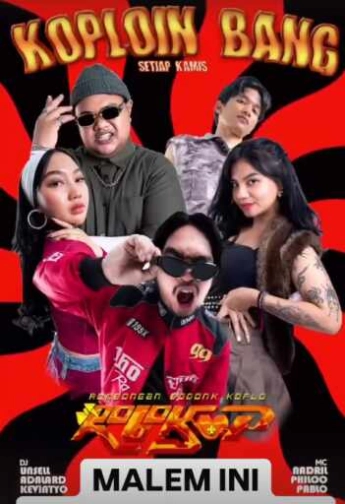 BABLAS KEMANG JAKARTA - KOPLOIN BANG