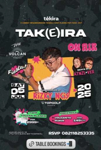TEKIRA BLOK M JAKARTA - TAK(E)IRA