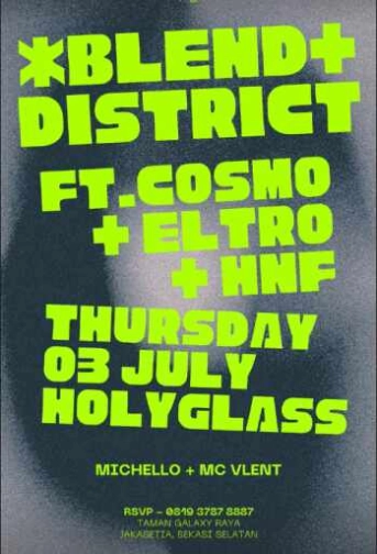 HOLY GLASS BEKASI - BLEND DISTRICT