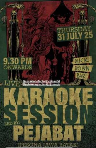 DUCK DOWN GUNAWARMAN JAKARTA - KARAOKE SESSION