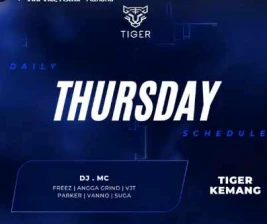 GOLDEN TIGER KEMANG JAKARTA  THURSDAY