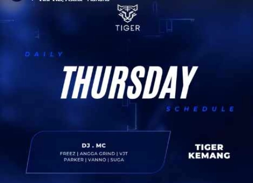 GOLDEN TIGER KEMANG JAKARTA - THURSDAY