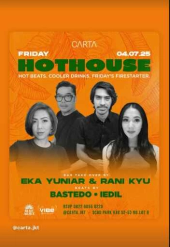 CARTA SCBD JAKARTA - HOT HOUSE