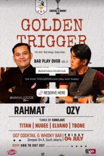 007 COCKTAIL & WHISKY BAR SENOPATI JAKARTA - GOLDEN TRIGGER