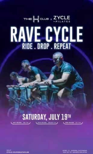 THE H CLUB SCBD JAKARTA - RAVE CYCLE!!