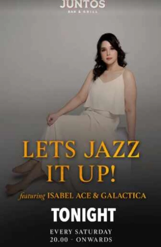 JUNTOS KUNINGAN JAKARTA - LETS JAZZ IT UP!