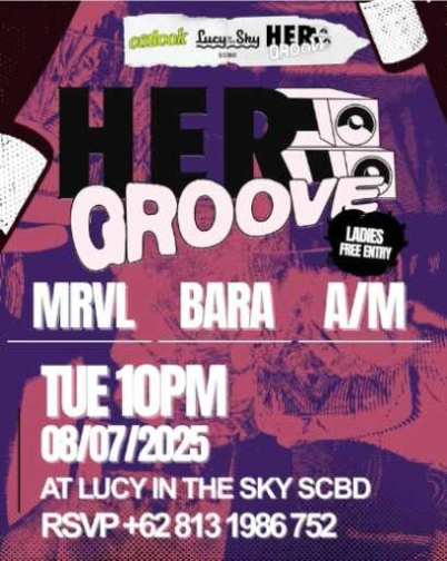 LUCY IN THE SKY SCBD JAKARTA - HERO GROOVE