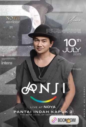 NOYA X 80 PROOF PANTAI INDAH KAPUK 2 - THURSDAY