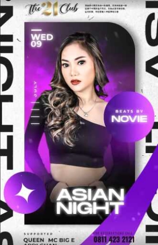 THE 21 CLUB PANTAI INDAH KAPUK - ASIAN NIGHT