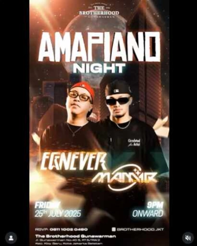 THE BROTHERHOOD GUNAWARMAN JAKARTA - AMAPIANO NIGHT