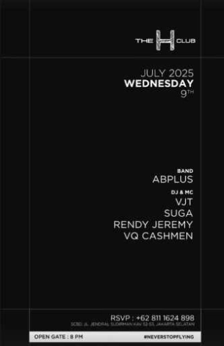 THE H CLUB SCBD JAKARTA - WEDNESDAY