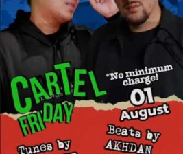 BIG BROTHER KEMANG JAKARTA  CARTEL FRIDAY
