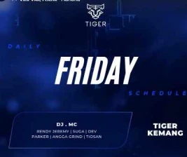 GOLDEN TIGER KEMANG JAKARTA  FRIDAY