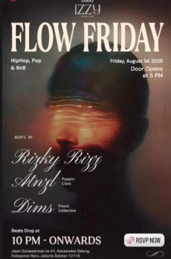 IZZY SOCIAL CLUB GUNAWARMAN JAKARTA - FLOW FRIDAY