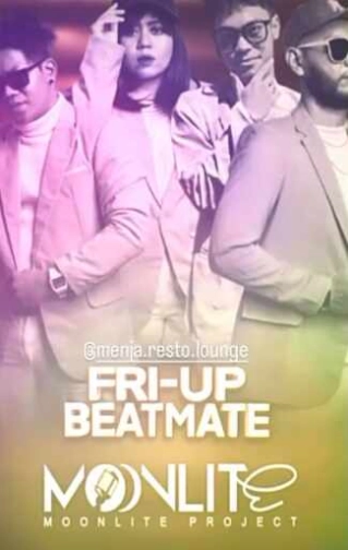 MENJA RESTO & LOUNGE PONDOK INDAH JAKARTA - FRI-UP BEATMATE