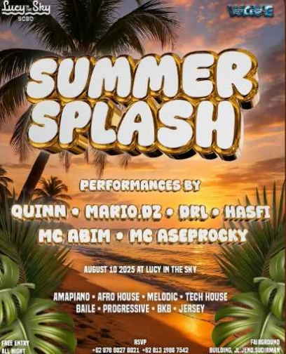 LUCY IN THE SKY SCBD JAKARTA - SUMMER SPLASH