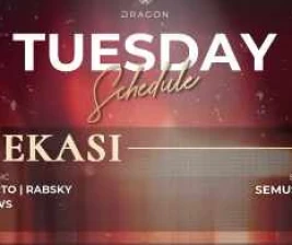 GOLD DRAGON BEKASI  TUESDAY