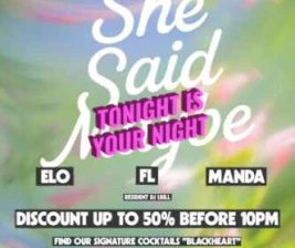 BOF KEMANG JAKARTA  SHE SAID MAYBE