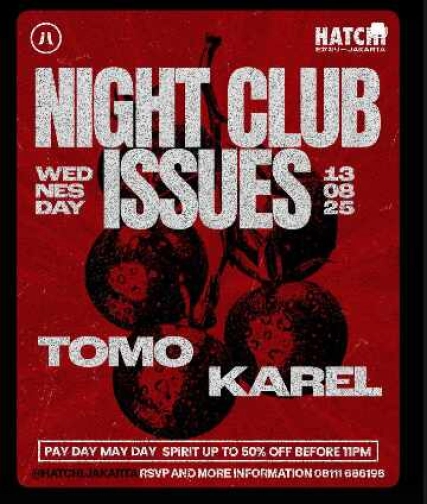 HATCHI PONDOK INDAH JAKARTA - NIGHT CLUB ISSUES
