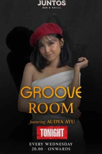 JUNTOS KUNINGAN JAKARTA - GROOVE ROOM