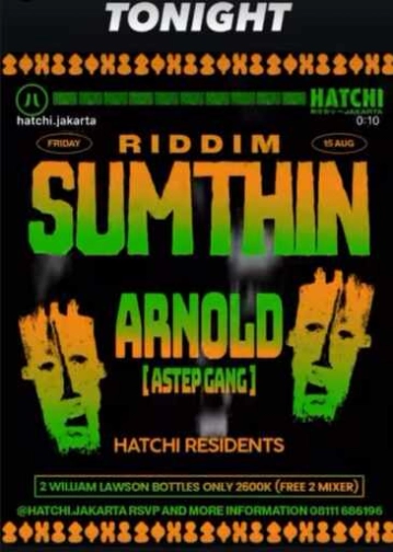 HATCHI PONDOK INDAH JAKARTA - RIDDIM SUMTHIN