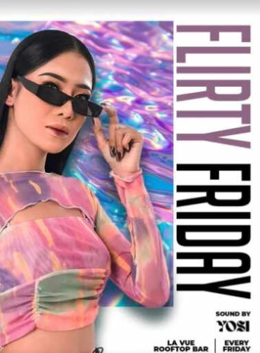 LA VUE ROOFTOP BAR MENTENG JAKARTA - FLIRTY FRIDAY