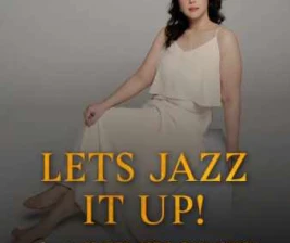 JUNTOS KUNIGNAN JAKARTA  LETS JAZZ IT UP