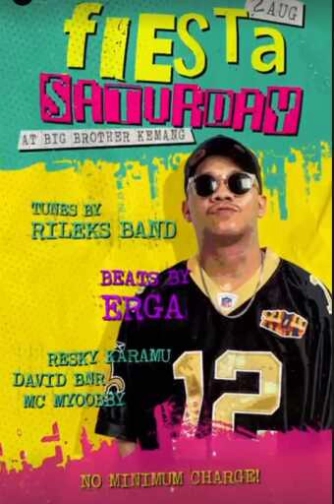 BIG BROTHER KEMANG JAKARTA - FIESTA SATURDAY