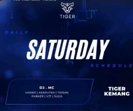 GOLDEN TIGER KEMANG JAKARTA  SATURDAY