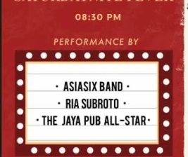 JAYA PUB MENTENG JAKARTA  SATURDAY NITE FEVER