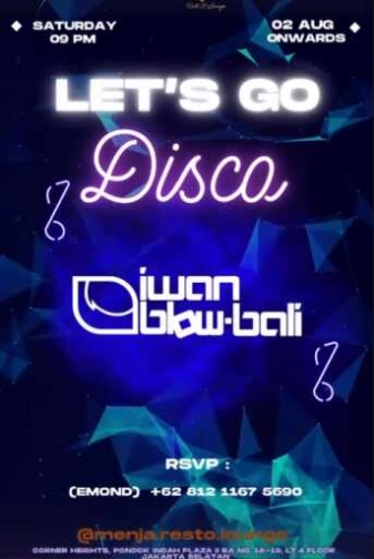 MENJA RESTO & LOUNGE PONDOK INDAH JAKARTA - LETS GO DISCO
