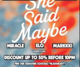 BOF KEMANG JAKARTA  SHE SAID MAYBE