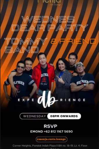 MENJA RESTO & LOUNGE PONDOK INDAH JAKARTA - WEDNES DEAR PARTY