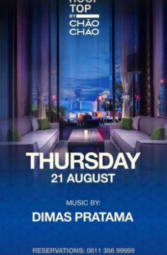 CHAO CHAO SCBD JAKARTA - THURSDAY