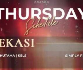 GOLD DRAGON BEKASI  THURSDAY