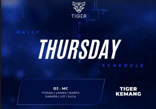 GOLDEN TIGER KEMANG JAKARTA - THURSDAY