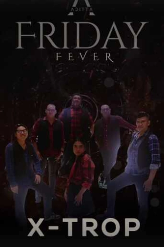 ATTICA KUNINGAN JAKARTA - FRIDAY FEVER