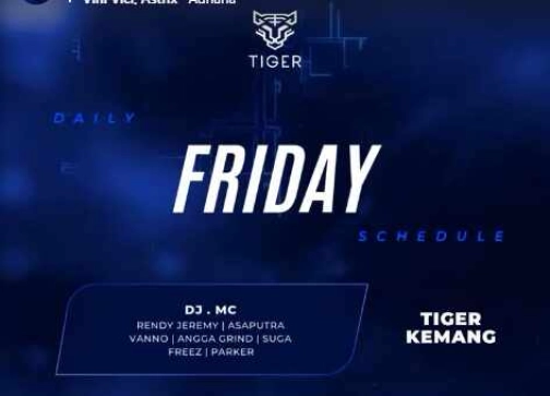 GOLDEN TIGER KEMANG JAKARTA - FRIDAY